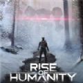 人性的崛起Rise of Humanity中文手机版