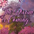 The Dream is Coming steam游戏免费破解版