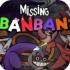 失踪的班班(Missing Banban)游戏安卓版
