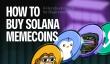 Solana迷因币有哪些？如何购买？最佳Solana Meme代币列表