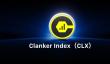 什么是Clanker Index(CLX)？CLX投资价值如何？一文详解