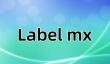 Label mx是什么？label mx批量制作二维码步骤