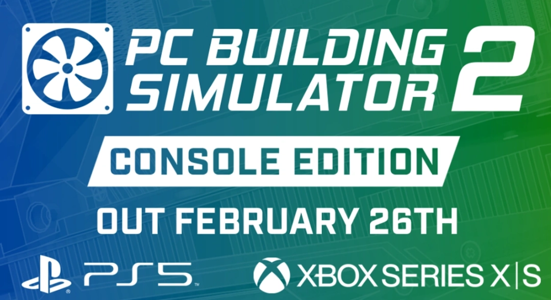 《装机模拟器2》2月26日登陆PS5/Xbox 经典DIY训练名作