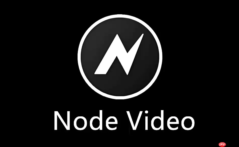 Node Video怎么导出视频？高清无损画质渲染设置步骤