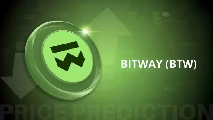 Bitway价格预测:BTW在飙升622%之后,能否继续上涨至0.13美元？