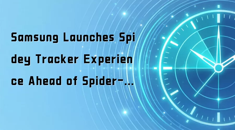 Samsung Launches Spidey Tracker Experience Ahead of Spider-Man™: Brand New Day