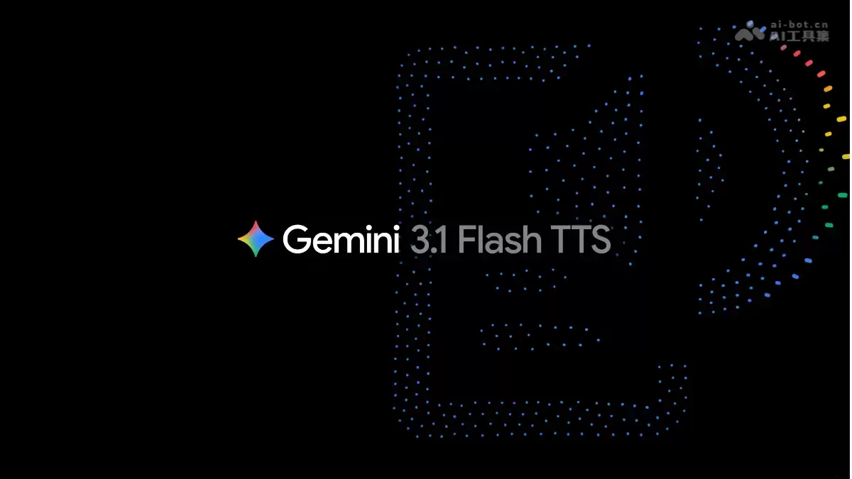 Gemini 3.1 Flash TTS – 谷歌推出的文本转语音模型