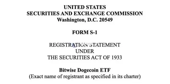 Bitwise提交狗狗币ETF申请！Cboe BZX交易所再次提交Solana ETF申请