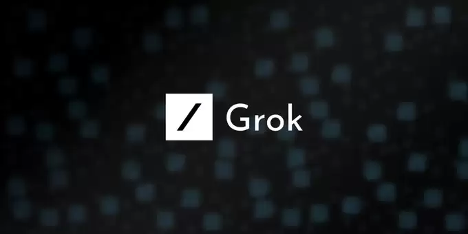 Grok、马斯克、xAI (图片来源:官方或第三方截图) Grok、马斯克、xAI